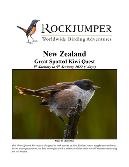 New Zealand Great Spotted Kiwi Quest 5Th January to 9Th January 2022 (5 Days)