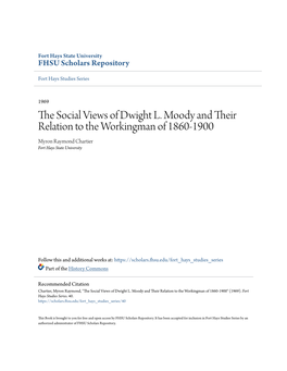 The Social Views of Dwight L. Moody and Their Relation to the Workingman of 1860-1900