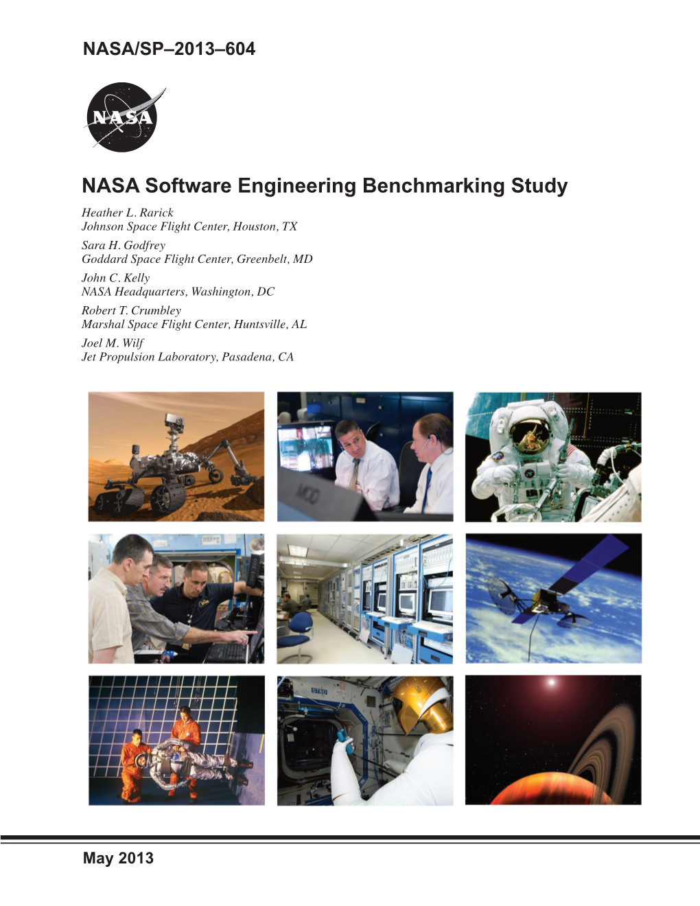 NASA Software Engineering Benchmarking Study Heather L