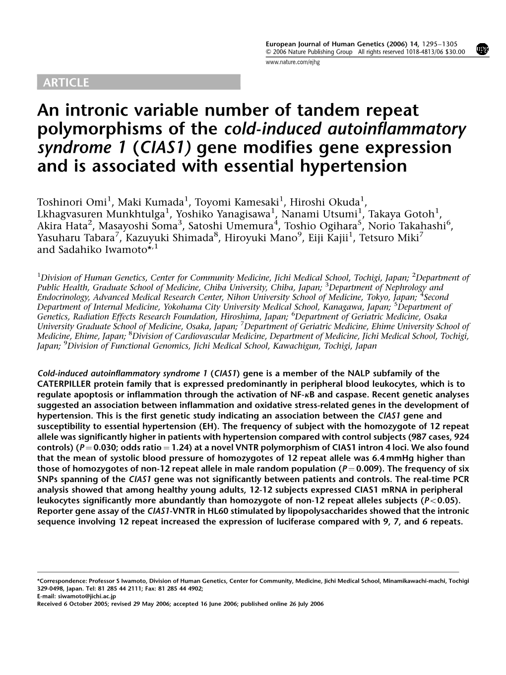 An Intronic Variable Number of Tandem Repeat Polymorphisms of the Cold