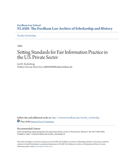 Setting Standards for Fair Information Practice in the U.S. Private Sector Joel R