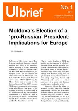 Moldova's Election of a 'Pro-Russian' President: Implications for Europe