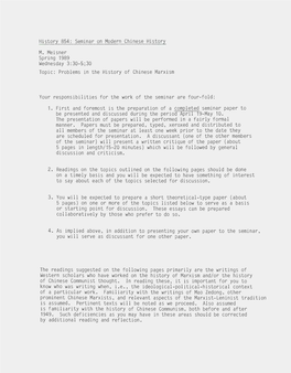 Seminar on Modern Chinese History M. Meisner Spring 1989 Wednesday 3:30-~;30 Topic: Problems in the History of Chinese Marxism