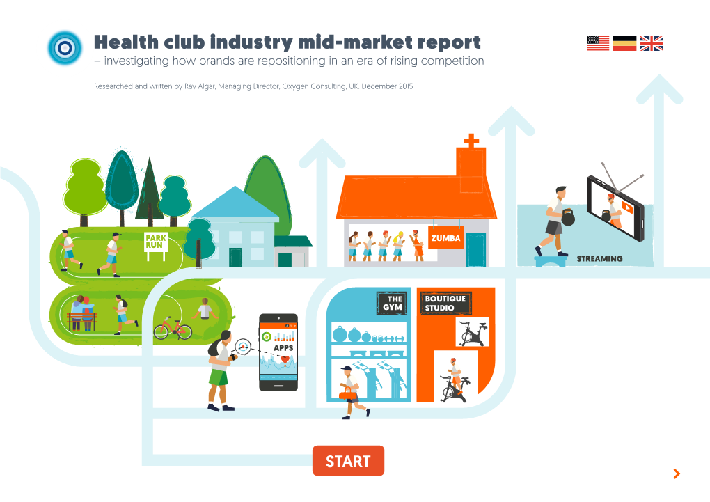 Health Club Industry Mid-Market Report – Investigating How Brands Are Repositioning in an Era of Rising Competition