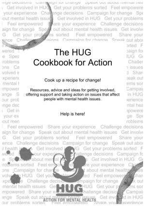 The HUG Cookbook for Action