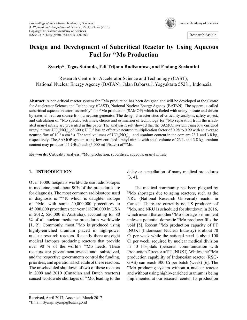 Design and Development of Subcritical Reactor by Using Aqueous Fuel for 99Mo Production