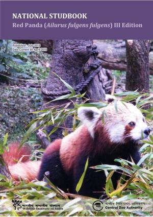 Red Panda (Ailurus Fulgens Fulgens) III Edition