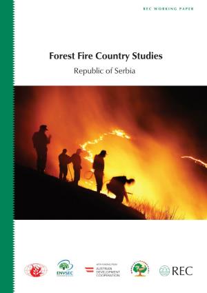 Forest Fire Country Studies Republic of Serbia