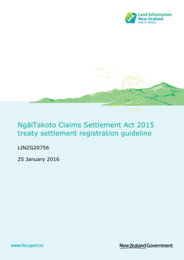 Ngāitakoto Claims Settlement Act 2015 Treaty Settlement Registration Guideline