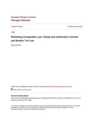 Rethinking Comparative Law: Variety and Uniformity in Ancient and Modern Tort Law