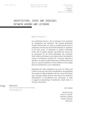 Architecture, Space and Ideology: Between Adorno and Lefebvre