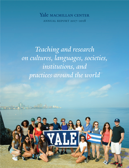 Teaching and Research on Cultures, Languages, Societies, Institutions, and Practices Around the World Councils, Programs, Initiatives, and Centers