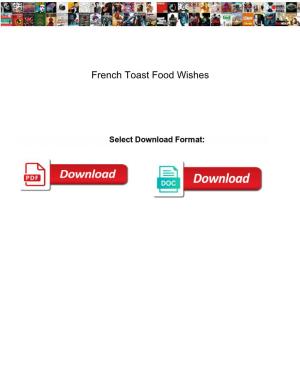 French Toast Food Wishes