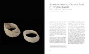 Spondylus and Long-Distance Trade in Prehistoric Europe Michel Louis Séfériadès Centre National De La Recherche Scientifique (CNRS)