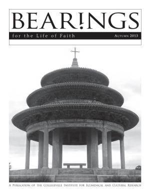 Bearings, We Look for Clues About the Future of the Church by Paying Attention to the Church of the Present