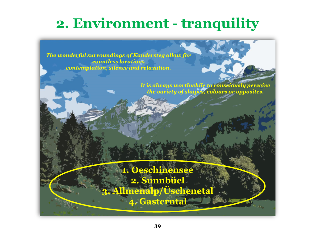 2. Environment - Tranquility