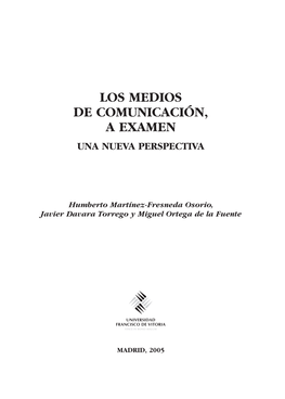 Los Medios De Comunicacion