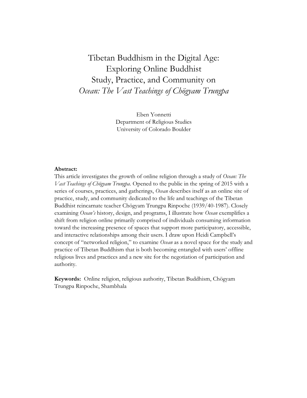 Tibetan Buddhism in the Digital Age: Exploring Online Buddhist Study, Practice, and Community on Ocean: the Vast Teachings of Chögyam Trungpa