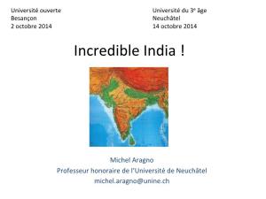 Incredible India : Conférence De Michel ARAGNO