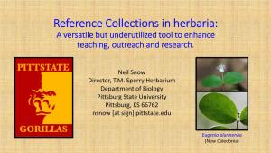 Reference Collections in Herbaria: a Versatile but Underutilized Tool to Enhance Teaching, Outreach and Research