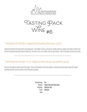 Tasting Notes By: Master Sommelier Max Cast Tasting