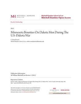 Minnesota Bounties on Dakota Men During the U.S.-Dakota War Colette Routel Mitchell Hamline School of Law, Colette.Routel@Mitchellhamline.Edu