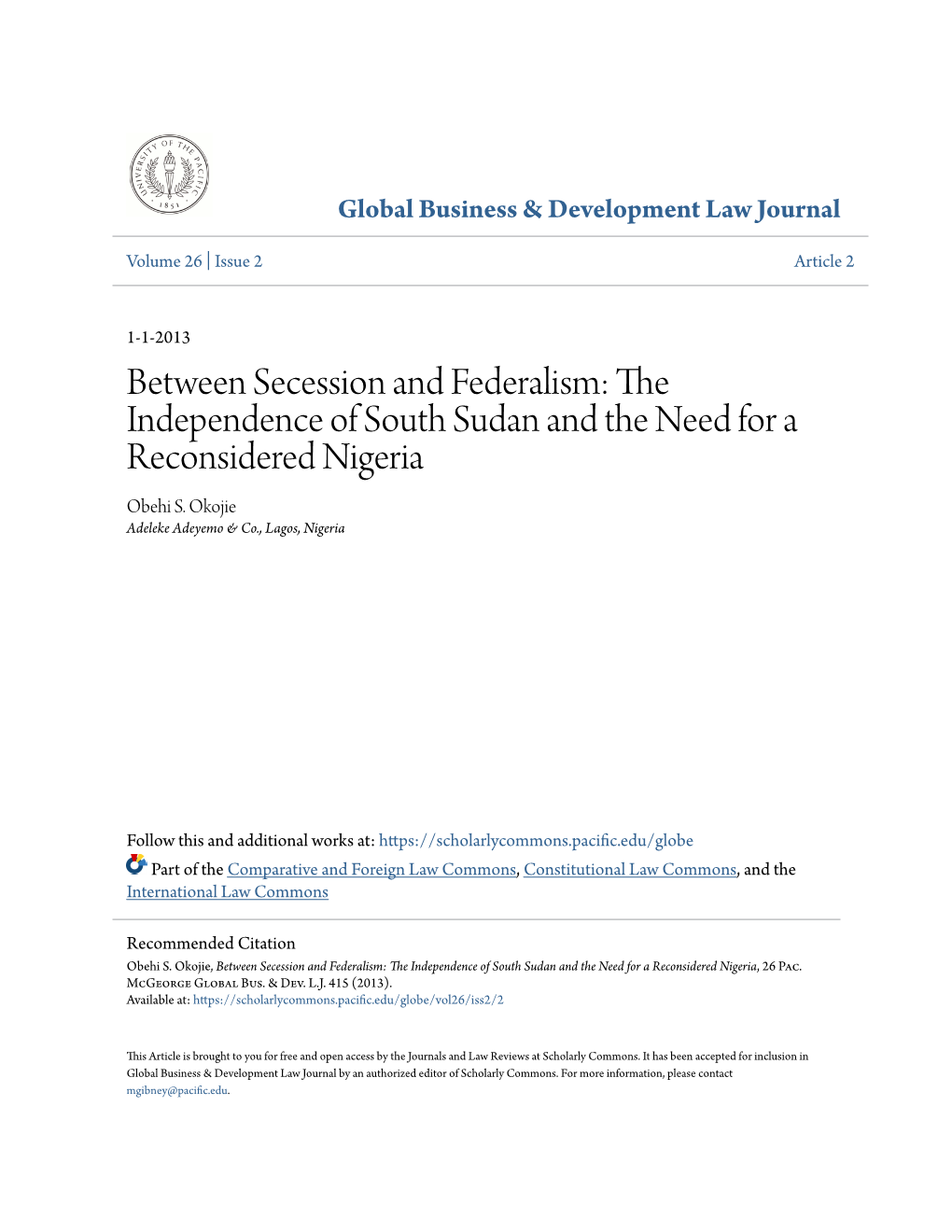 Between Secession and Federalism: the Independence of South Sudan and the Need for a Reconsidered Nigeria Obehi S