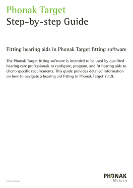 Fitting Hearing Aids in Phonak Target Fitting Software
