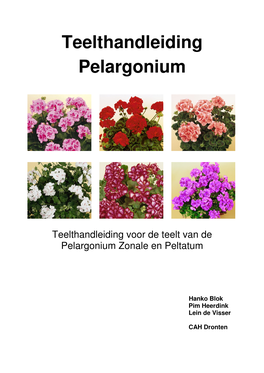 Teelthandleiding Voor De Teelt Van De Pelargonium Zonale En Peltatum