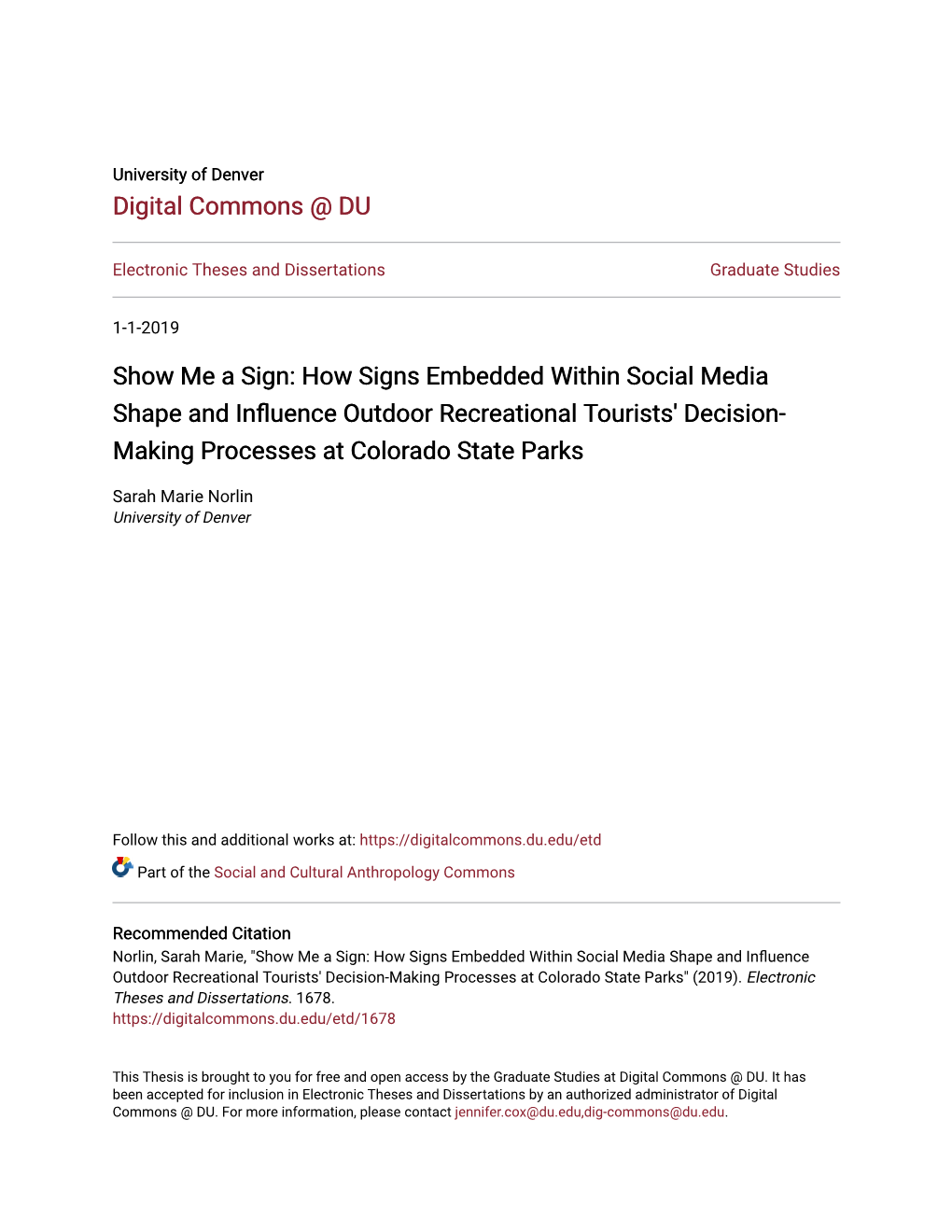 How Signs Embedded Within Social Media Shape and Influence Outdoor Recreational Tourists' Decision-Making Processes at Colorado State Parks