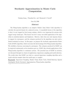 Stochastic Approximation in Monte Carlo Computation
