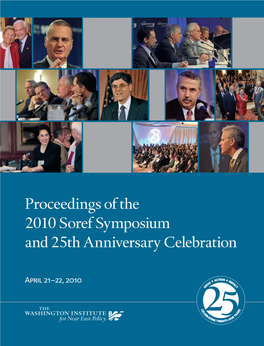 Proceedings of the 2010 Soref Symposium and 25Th Anniversary Celebration