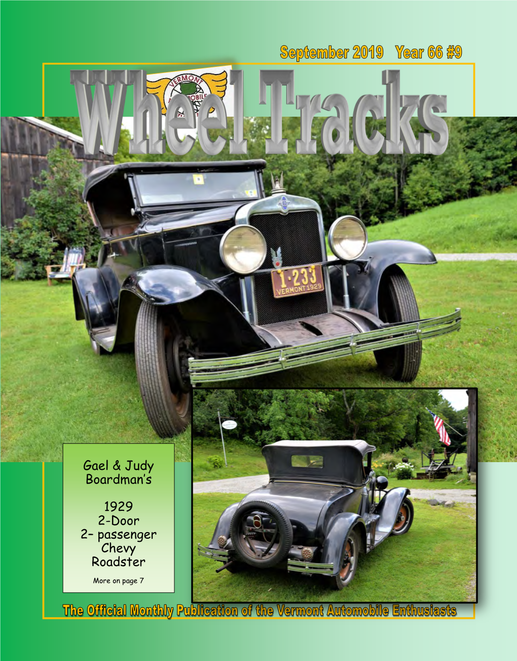 Gael & Judy Boardman's 1929 2-Door 2– Passenger Chevy Roadster