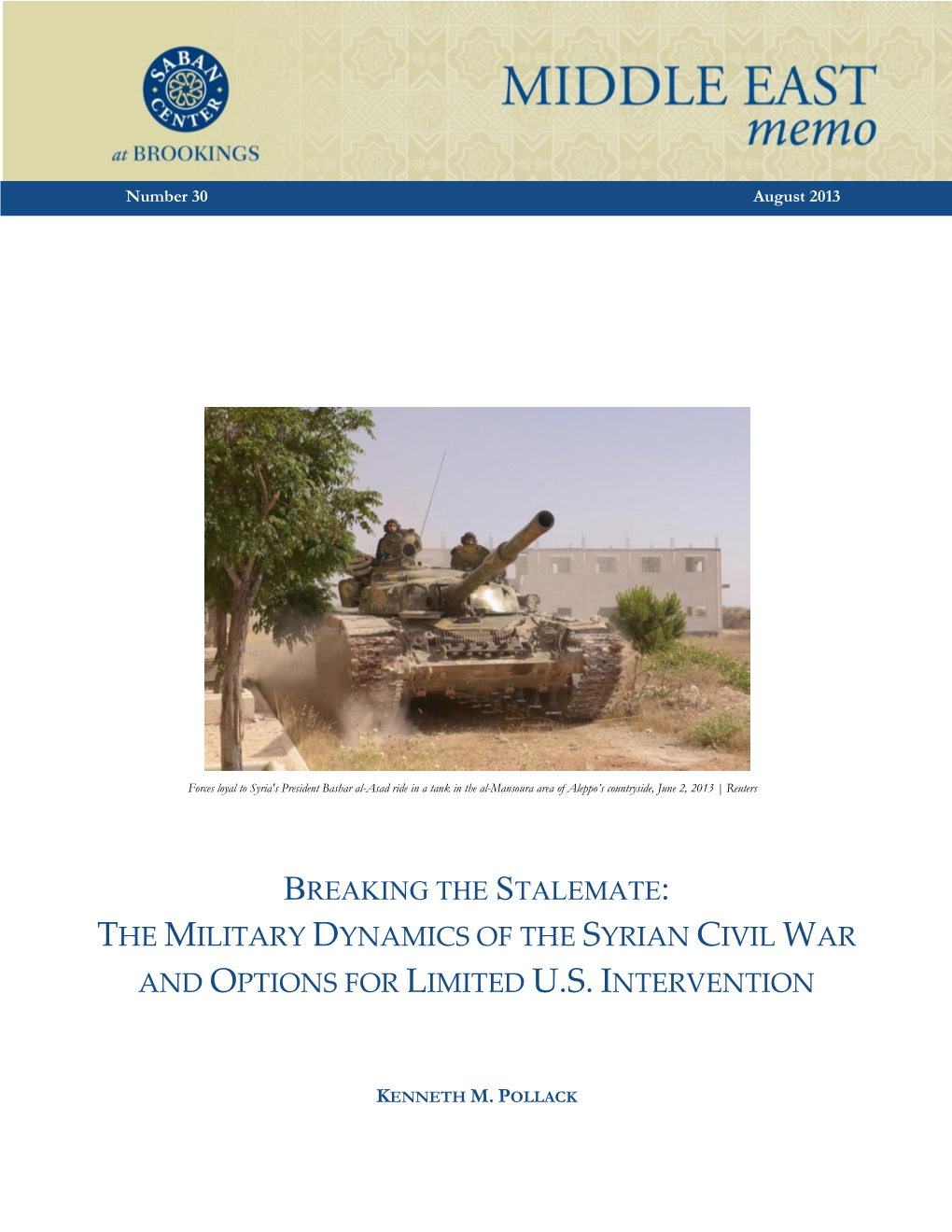 The Military Dynamics of the Syrian Civil War and Options for Limited U.S