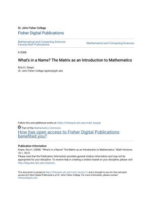 What's in a Name? the Matrix As an Introduction to Mathematics