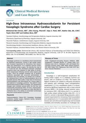 High-Dose Intravenous Hydroxocobalamin for Persistent Vasoplegic Syndrome After Cardiac Surgery Mohamed Ben-Omran, MD1*, Ellen Huang, Pharmd2, Vijay S
