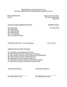 Independent School District 273 Official Minutes of the Meeting of January 23, 2012