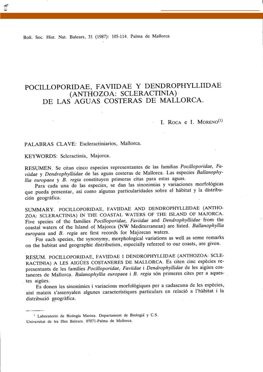 POCILLOPORIDAE, FAVIIDAE Y DENDROPHYLLIIDAE (ANTHOZOA: SCLERACTINIA) DE LAS AGUAS COSTERAS DE MALLORCA