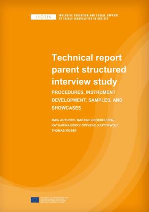 Technical Report Parent Structured Interview Study PROCEDURES, INSTRUMENT DEVELOPMENT, SAMPLES, AND