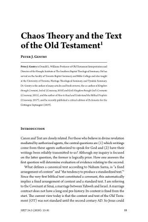 Chaos Theory and the Text of the Old Testament1 Peter J
