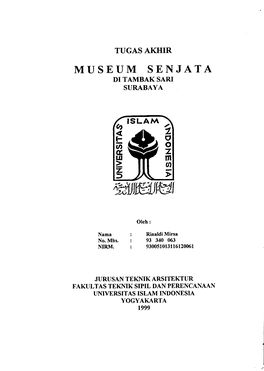 Museum Senjata Ditambak Sari Surabaya