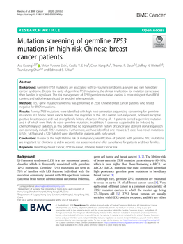 Mutation Screening of Germline TP53 Mutations in High-Risk Chinese Breast Cancer Patients Ava Kwong1,2,3* , Vivian Yvonne Shin1, Cecilia Y