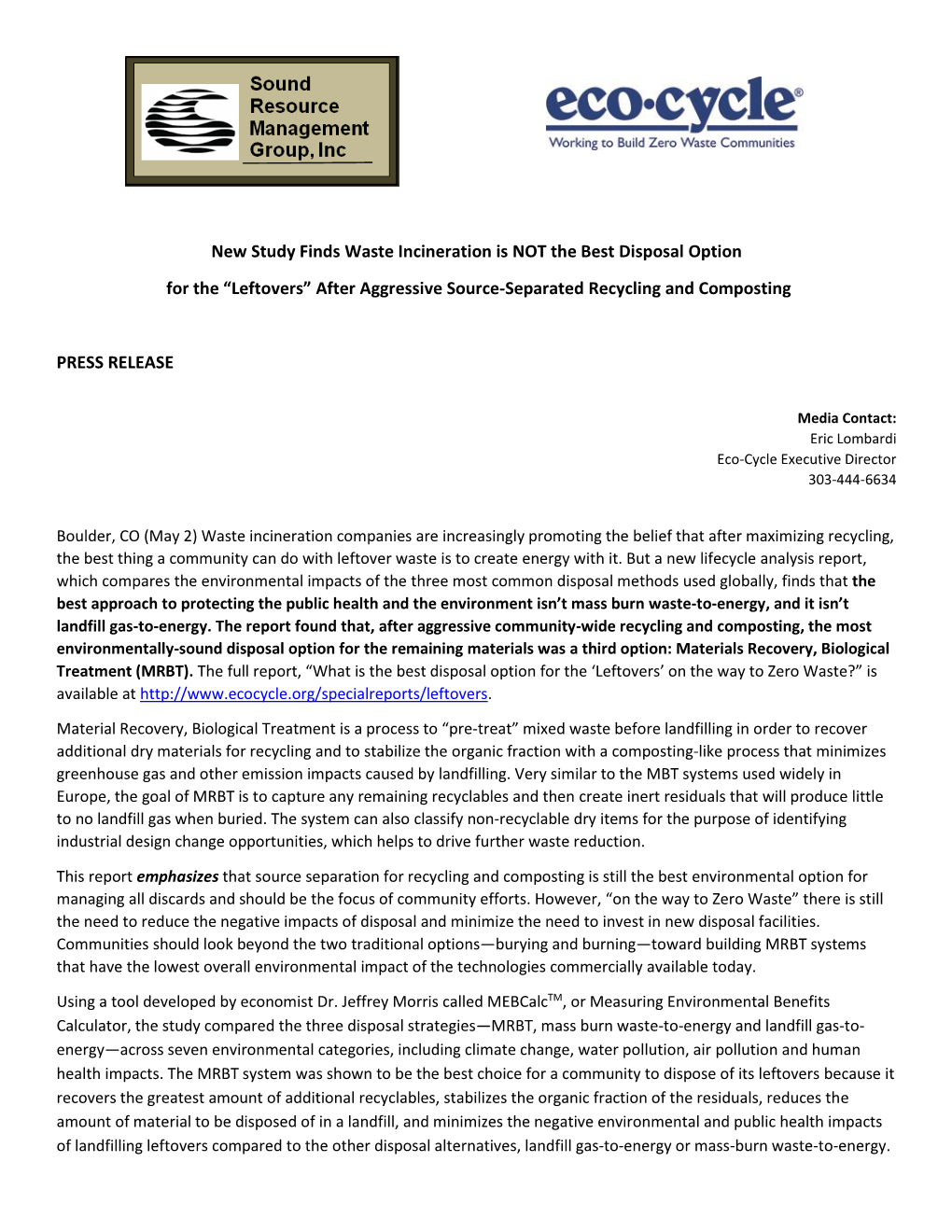 New Study Finds Waste Incineration Is NOT the Best Disposal Option for the “Leftovers” After Aggressive Source-Separated Recycling and Composting