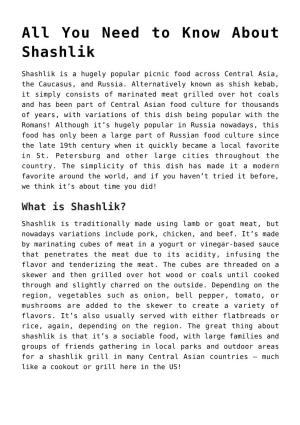All You Need to Know About Shashlik,Choosing Meat for The