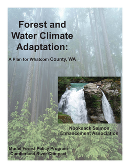 Forest and Water Climate Adaptation: a Plan for Whatcom County