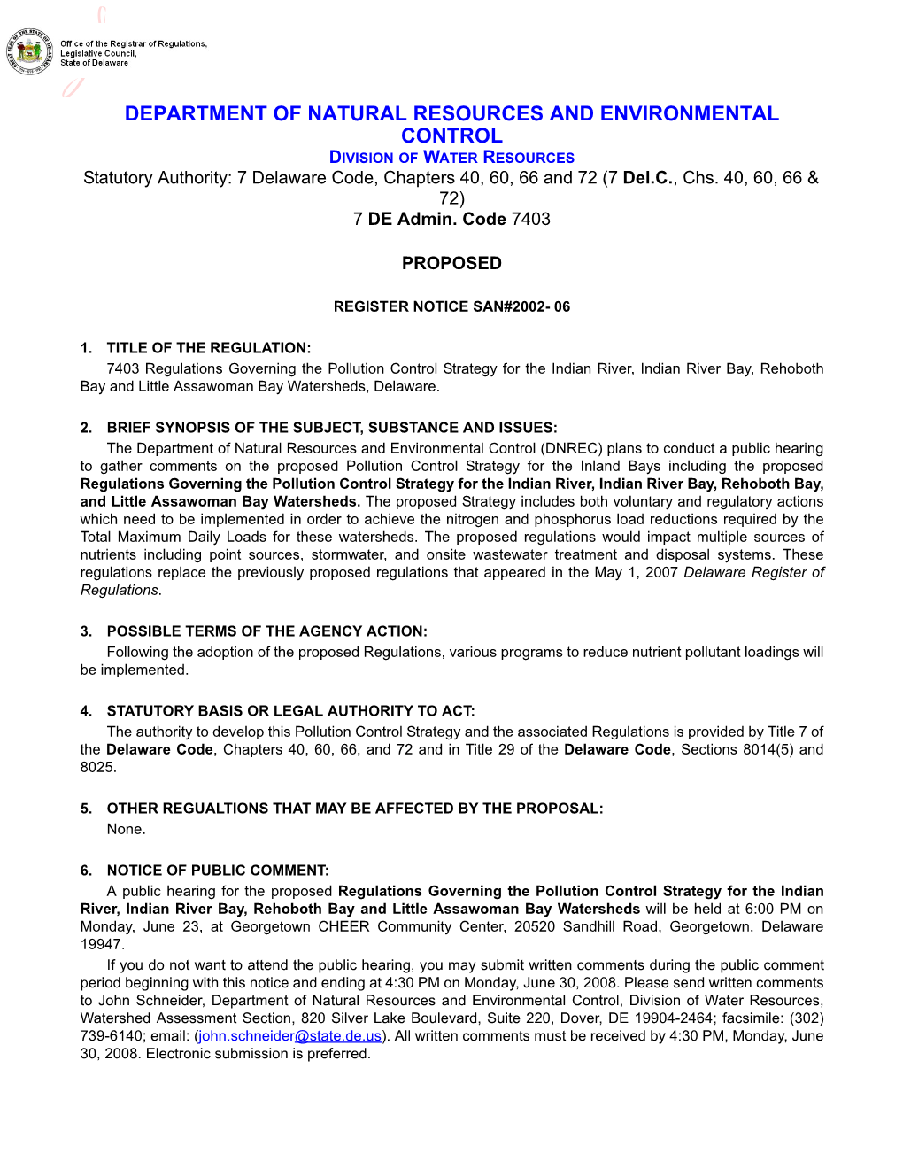 DEPARTMENT of NATURAL RESOURCES and ENVIRONMENTAL CONTROL DIVISION of WATER RESOURCES Statutory Authority: 7 Delaware Code, Chapters 40, 60, 66 and 72 (7 Del.C., Chs