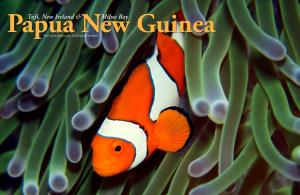 Papua New Guinea: Tufi, New Ireland & Milne Bay | X-Ray Mag Issue #50