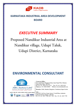 EXECUTIVE SUMMARY Proposed Nandikur Industrial Area at Nandikur Village, Udupi Taluk, Udupi District, Karnataka