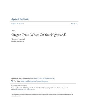 Oregon Trails--What's on Your Nightstand? Thomas W