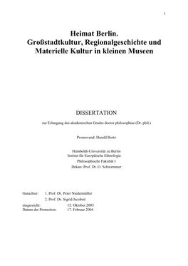 Heimat Berlin. Großstadtkultur, Regionalgeschichte Und Materielle Kultur in Kleinen Museen